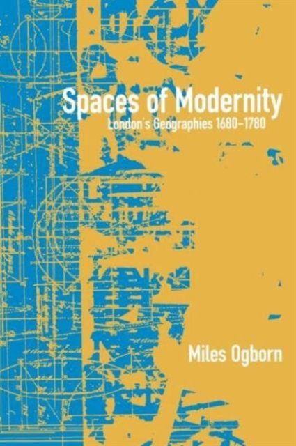 Spaces of Modernity