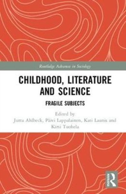Childhood, Literature and Science