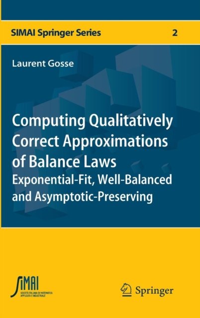Computing Qualitatively Correct Approximations of Balance Laws