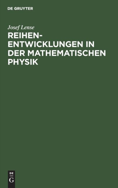 Reihenentwicklungen in der mathematischen Physik