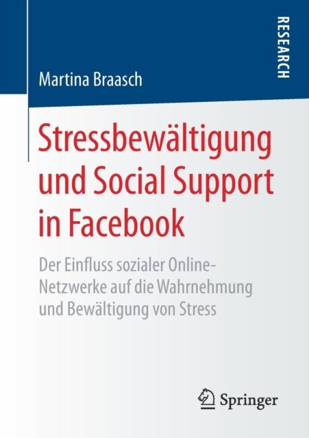 Stressbewaltigung und Social Support in Facebook