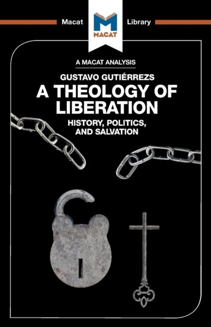An Analysis of Gustavo Gutiérrez''s A Theology of Liberation