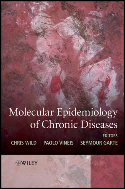Molecular Epidemiology of Chronic Diseases