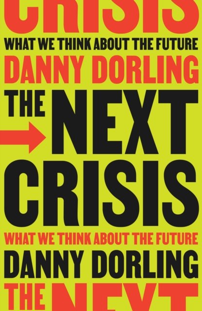 The Next Crisis