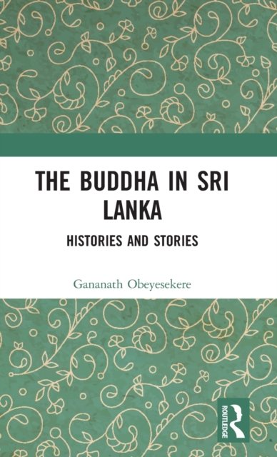 The Buddha in Sri Lanka