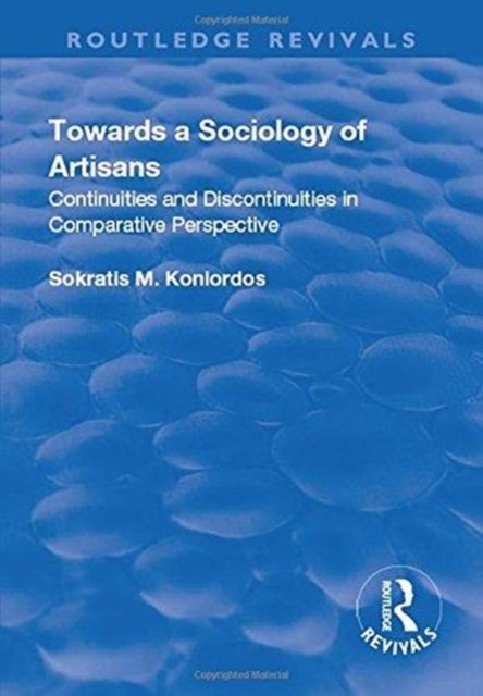 Towards a Sociology of Artisans
