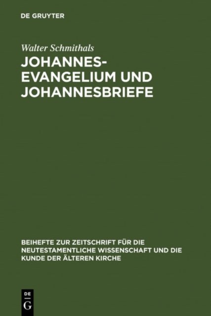 Johannesevangelium und Johannesbriefe