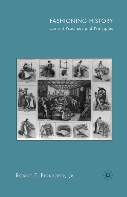 Fashioning History