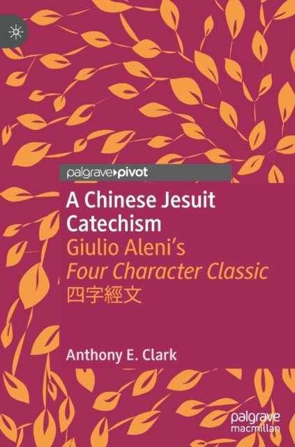 A Chinese Jesuit Catechism