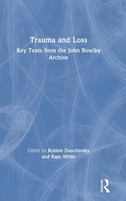 Trauma and Loss