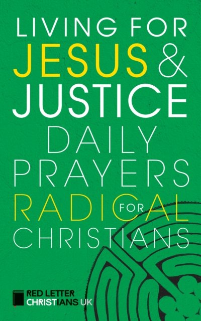 Living for Jesus and Justice