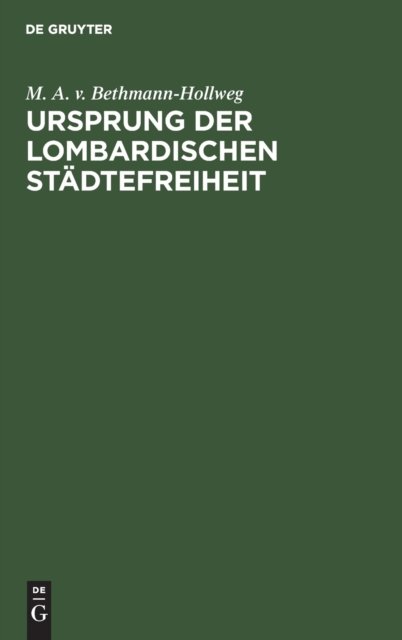 Ursprung Der Lombardischen Stadtefreiheit
