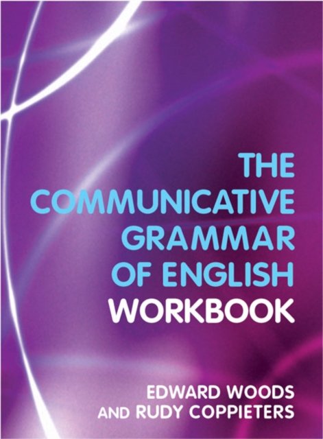 The Communicative Grammar of English