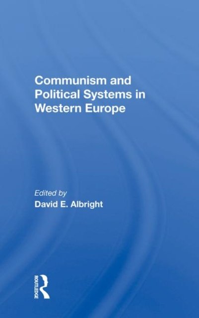 Communism And Political Systems In Western Europe