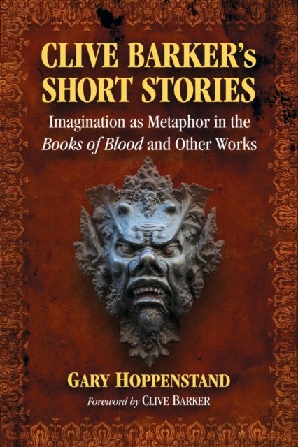Clive Barker''s Short Stories
