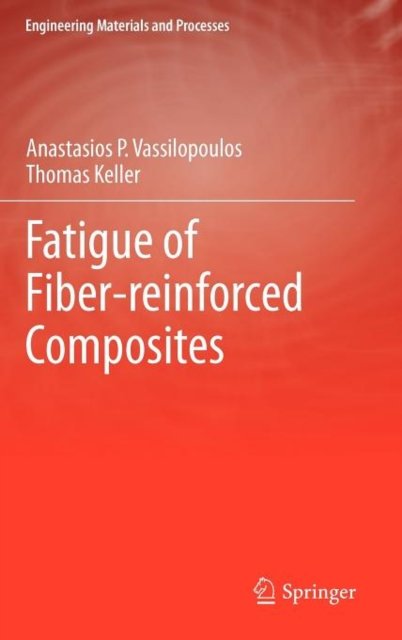 Fatigue of Fiber-reinforced Composites