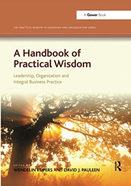 A Handbook of Practical Wisdom