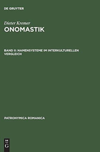 Onomastik, Band II, Namensysteme im interkulturellen Vergleich