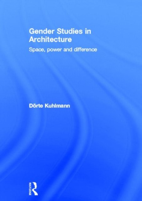 Gender Studies in Architecture