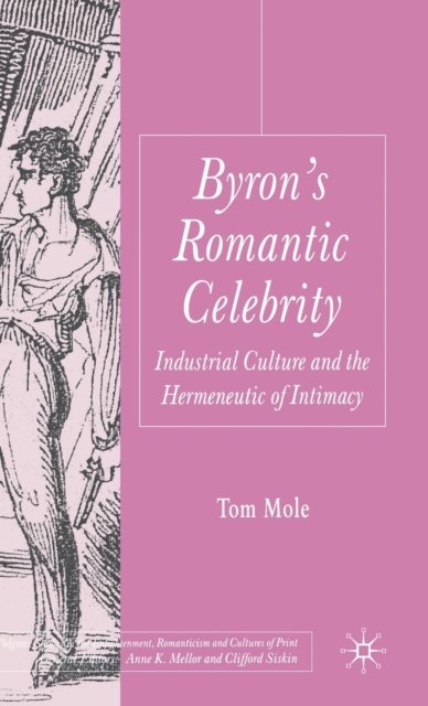Byron's Romantic Celebrity