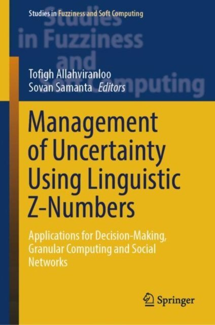 Management of Uncertainty Using Linguistic Z-numbers