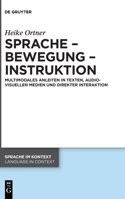 Sprache – Bewegung – Instruktion