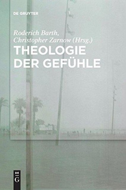 Theologie der Gefuhle