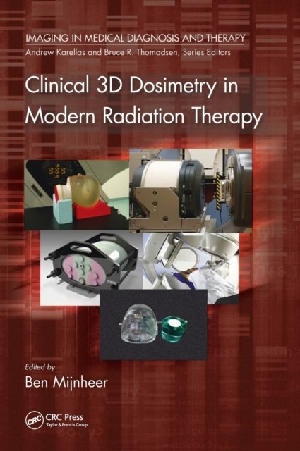 Clinical 3D Dosimetry in Modern Radiation Therapy