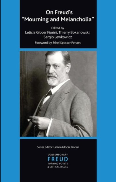 On Freud''s Mourning and Melancholia