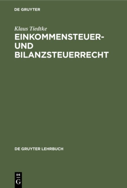 Einkommensteuer- Und Bilanzsteuerrecht