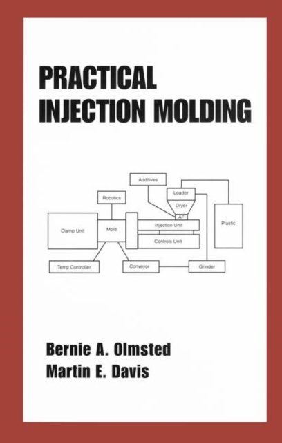 Practical Injection Molding