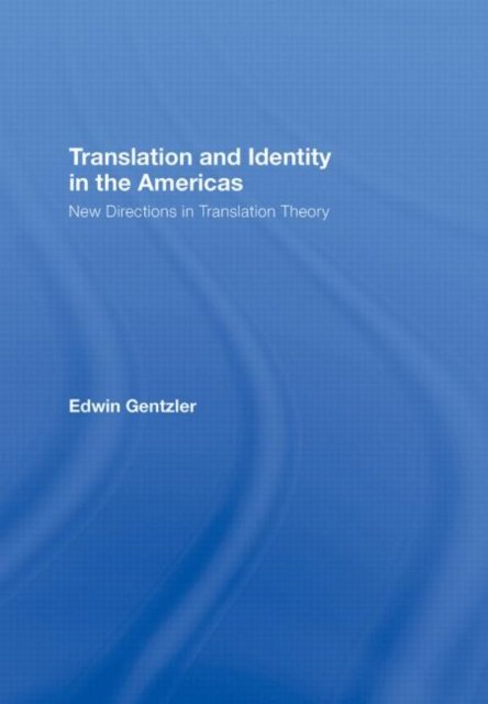 Translation and Identity in the Americas
