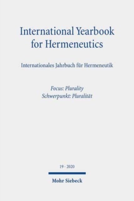 International Yearbook for Hermeneutics/Internationales Jahrbuch fur Hermeneutik