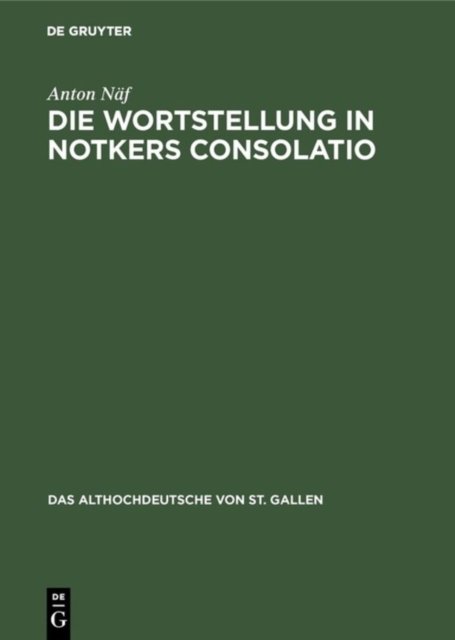 Wortstellung in Notkers Consolatio