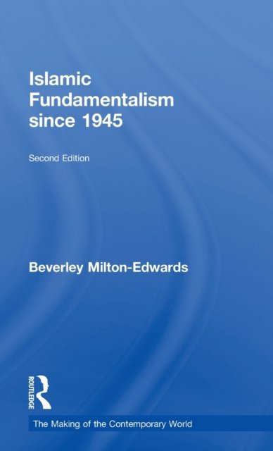 Islamic Fundamentalism since 1945