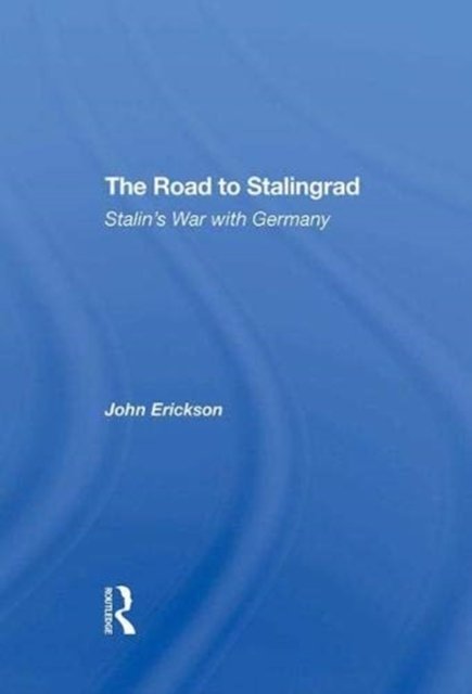 The Road To Stalingrad