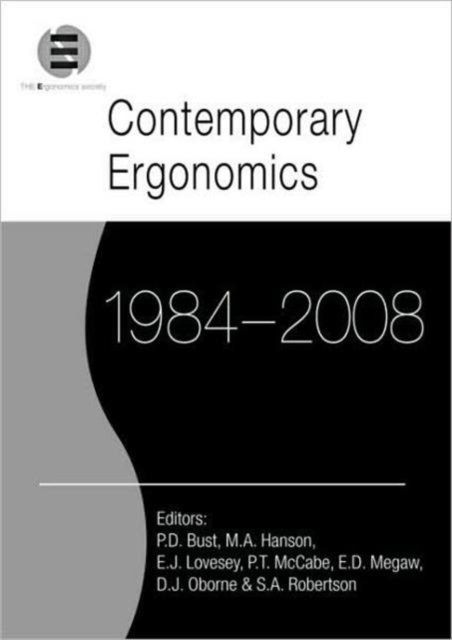 Contemporary Ergonomics 1984-2008