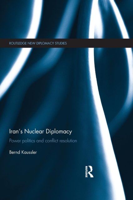Iran''s Nuclear Diplomacy