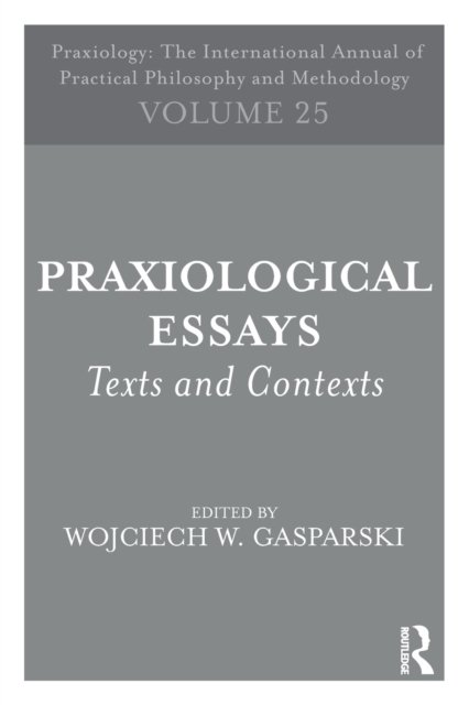 Praxiological Essays