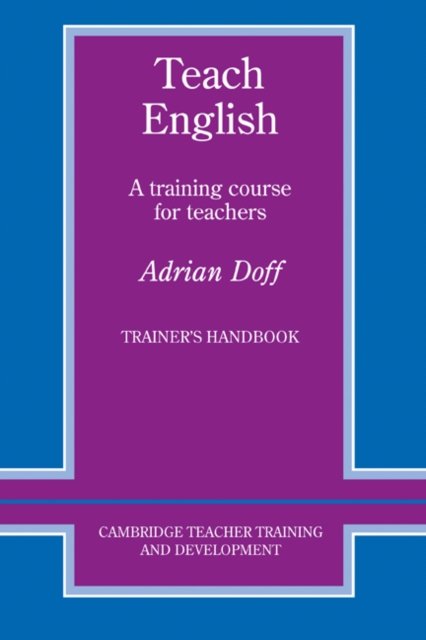 Teach English Trainer's handbook