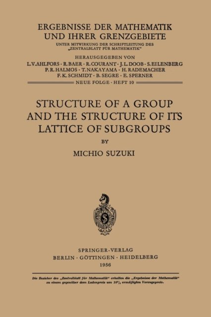 Structure of a Group and the Structure of its Lattice of Subgroups