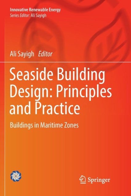 Seaside Building Design: Principles and Practice