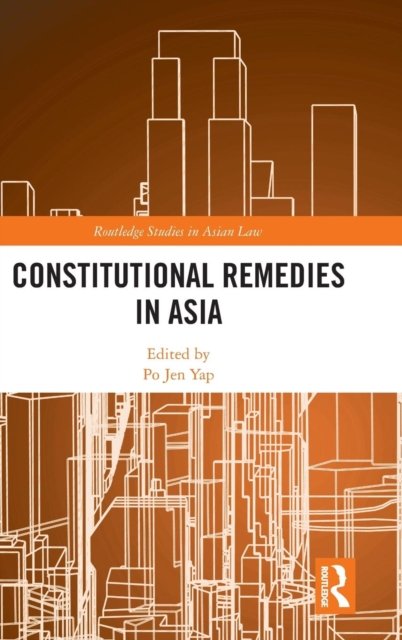 Constitutional Remedies in Asia