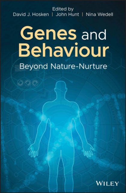 Genes and Behaviour – Beyond Nature–Nurture