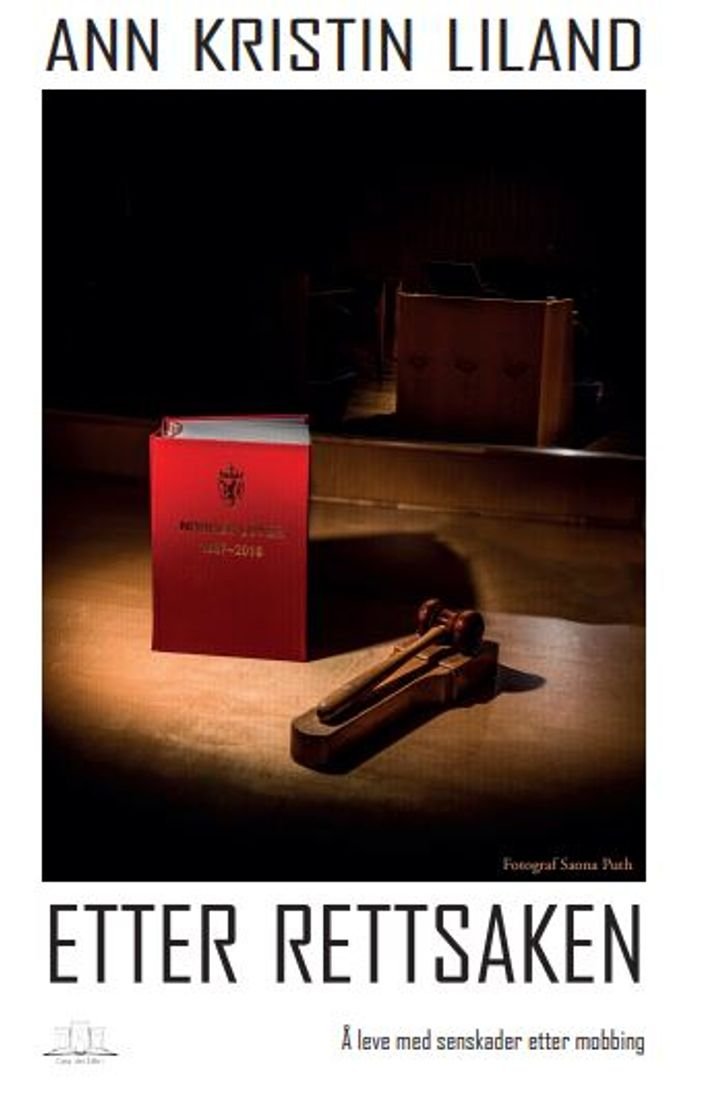 Etter rettsaken - å leve med senskader etter mobbing