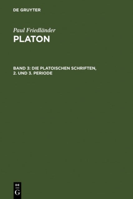 platonischen Schriften, 2. und 3. Periode