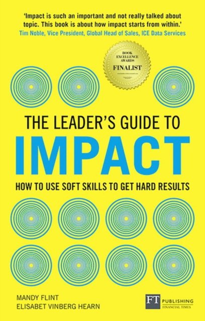 Leader''s Guide to Impact, The
