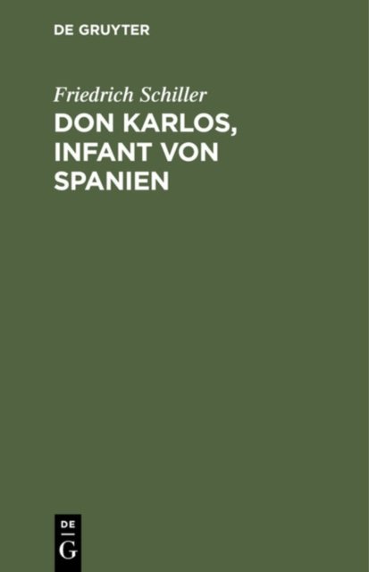 Don Karlos, Infant Von Spanien