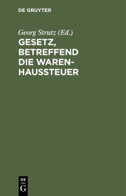 Gesetz, betreffend die Warenhaussteuer