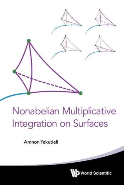 Nonabelian Multiplicative Integration on Surfaces